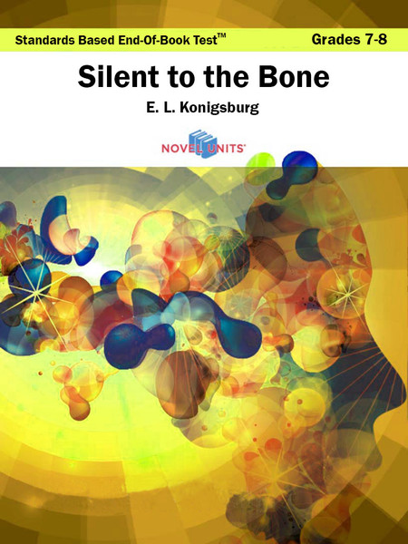 Silent To The Bone Standards Based End-Of-Book Test