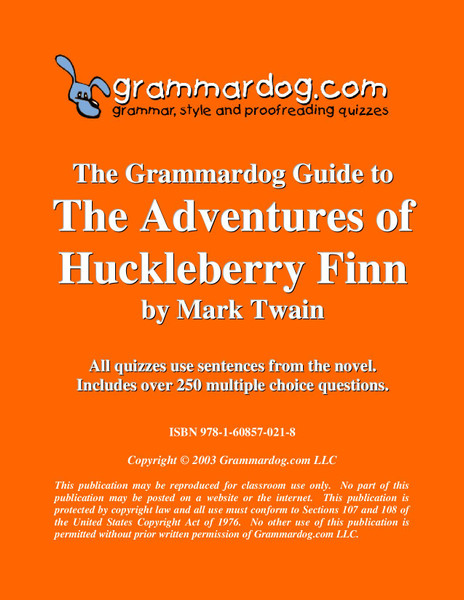 The Adventures of Huckleberry Finn Grammardog Guide