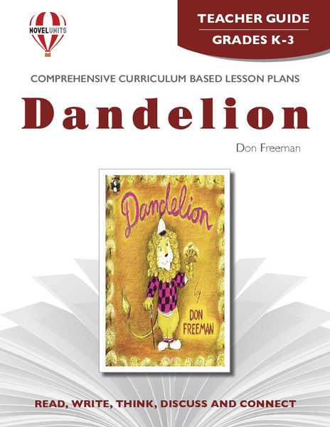 Dandelion Novel Unit Teacher Guide