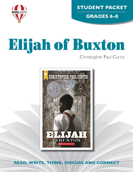 Elijah Of Buxton Novel Unit Student Packet