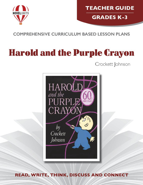 Harold and the Purple Crayon Novel Unit Teacher Guide