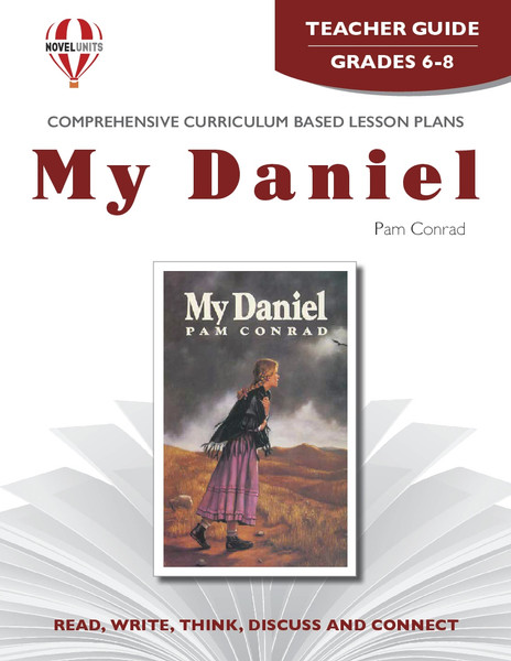 My Daniel Novel Unit Teacher Guide