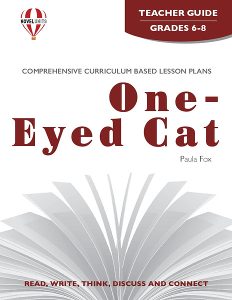 One-Eyed Cat Novel Unit Teacher Guide