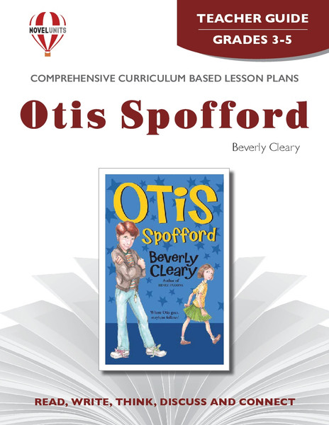 Otis Spofford Novel Unit Teacher Guide