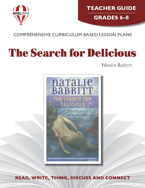 The Search For Delicious Novel Unit Teacher Guide