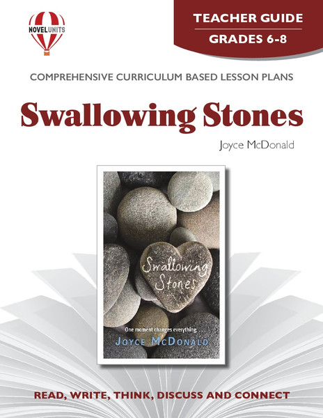 Swallowing Stones Novel Unit Teacher Guide