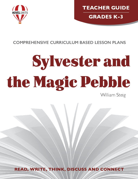 Sylvester And The Magic Pebble Novel Unit Teacher Guide