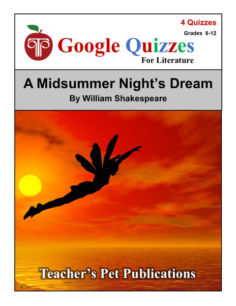 A Midsummer Night's Dream Google Forms Quizzes