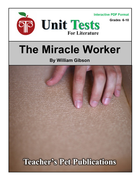 The Miracle Worker Interactive PDF Unit Test