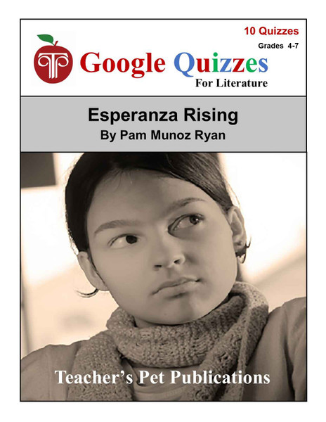 Esperanza Rising Google Forms Quizzes