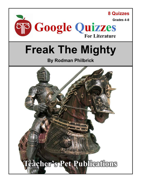 Freak the Mighty Google Forms Quizzes