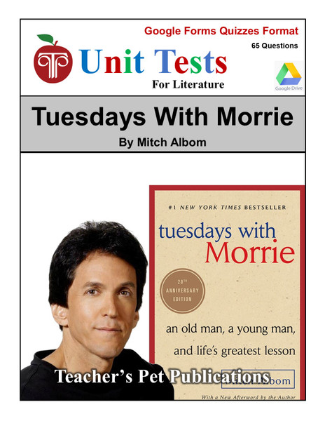 Tuesdays With Morrie Google Forms Unit Test