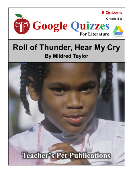 Roll Of Thunder, Hear My Cry Google Forms Quizzes