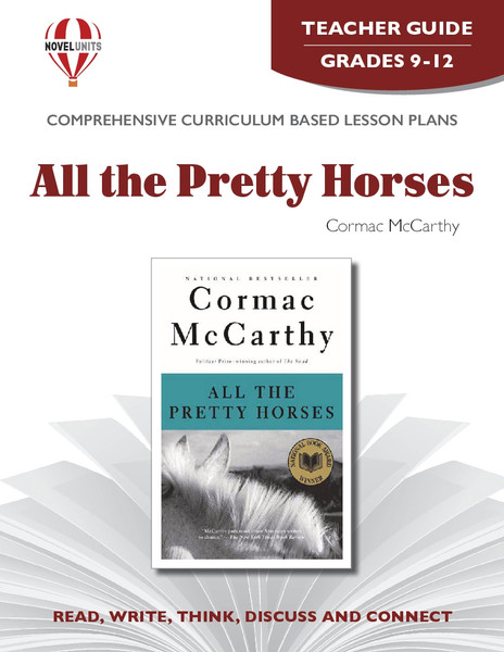 All The Pretty Horses Novel Unit Teacher Guide