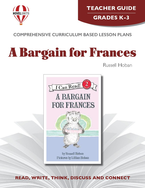 A Bargain For Frances Novel Unit Teacher Guide