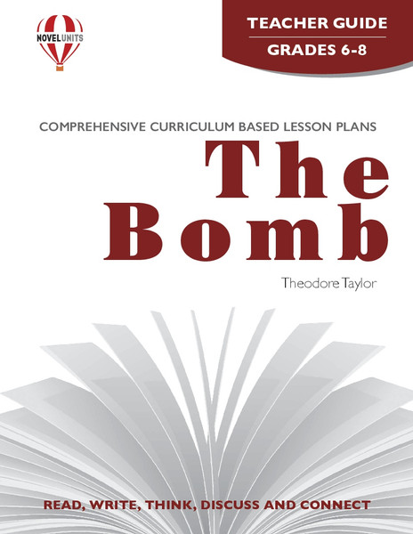 The Bomb Novel Unit Teacher Guide