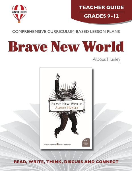 Brave New World Novel Unit Teacher Guide
