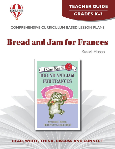 Bread And Jam For Frances Novel Unit Teacher Guide