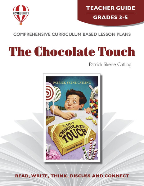 The Chocolate Touch Novel Unit Teacher Guide