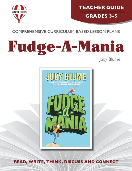 Fudge A Mania Novel Unit Teacher Guide