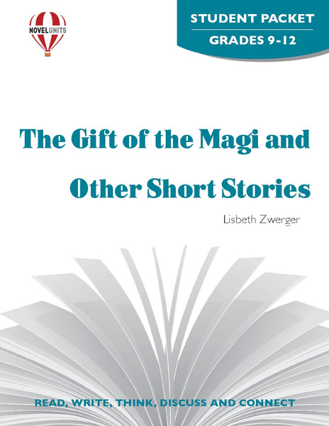 The Gift Of The Magi And Other Stories By O. Henry Novel Unit Student Packet