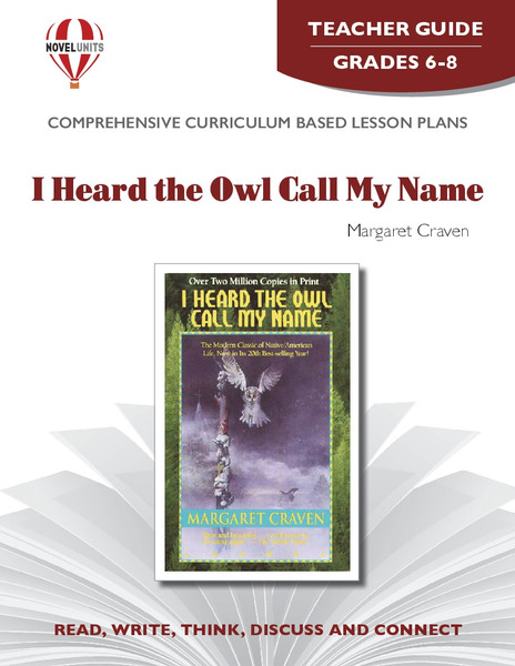 I Heard The Owl Call My Name Novel Unit Teacher Guide