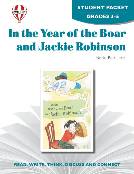 In The Year Of The Boar And Jackie Robinson Novel Unit Student Packet