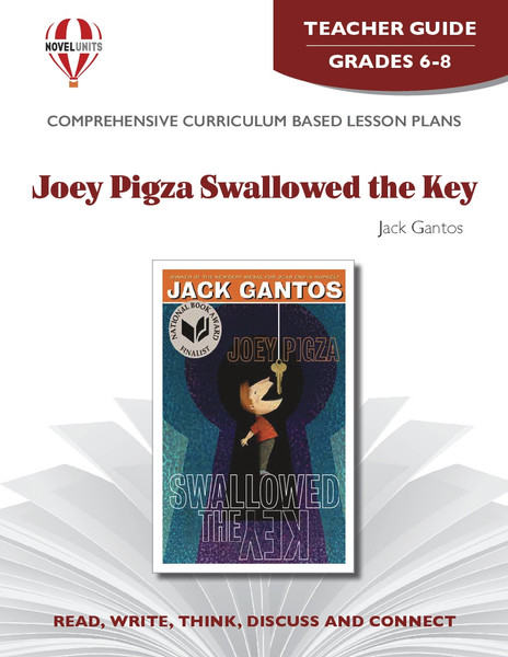 Joey Pigza Swallowed The Key Novel Unit Teacher Guide