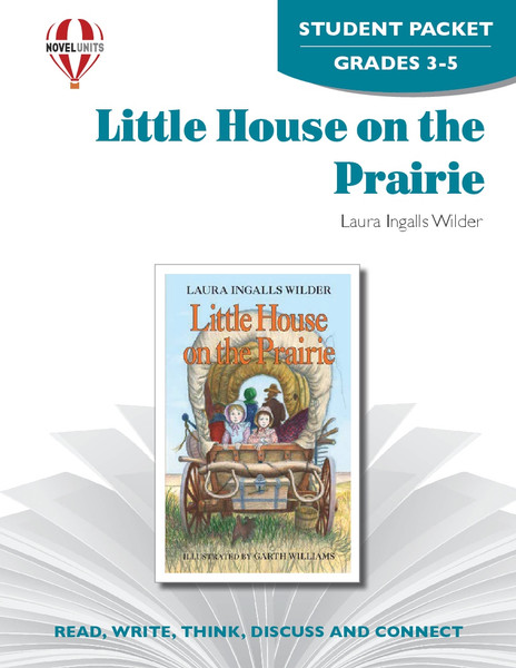 Little House On The Prairie Novel Unit Student Packet
