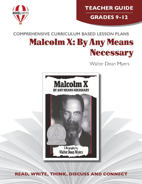 Malcolm X: By Any Means Necessary Novel Unit Teacher Guide