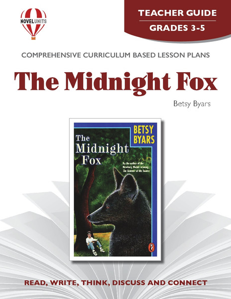 The Midnight Fox Novel Unit Teacher Guide