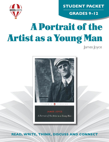 A Portrait Of The Artist As A Young Man Novel Unit Student Packet