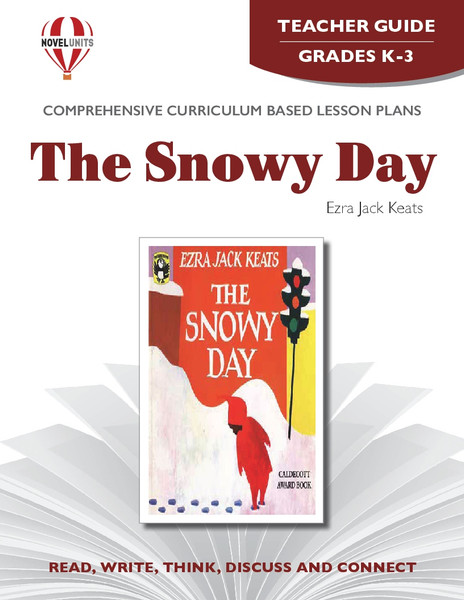 The Snowy Day Novel Unit Teacher Guide