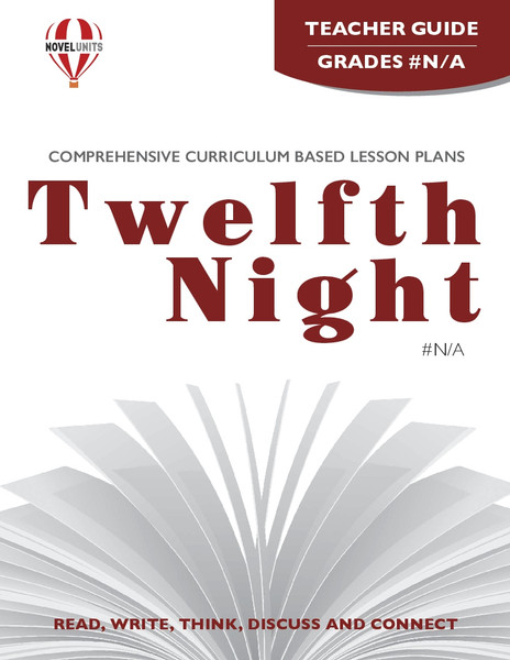 Twelfth Night Novel Unit Teacher Guide