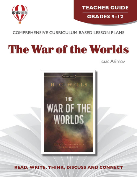 The War Of The Worlds Novel Unit Teacher Guide
