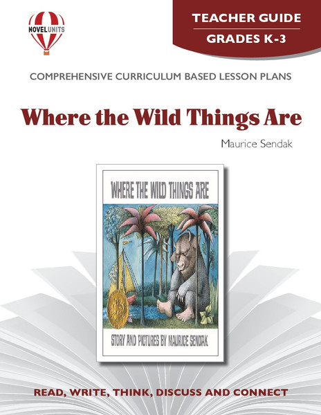 Where The Wild Things Are Novel Unit Teacher Guide