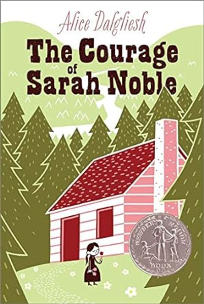 The Courage Of Sarah Noble Novel Text