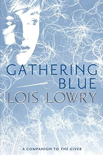 Gathering Blue Novel Text