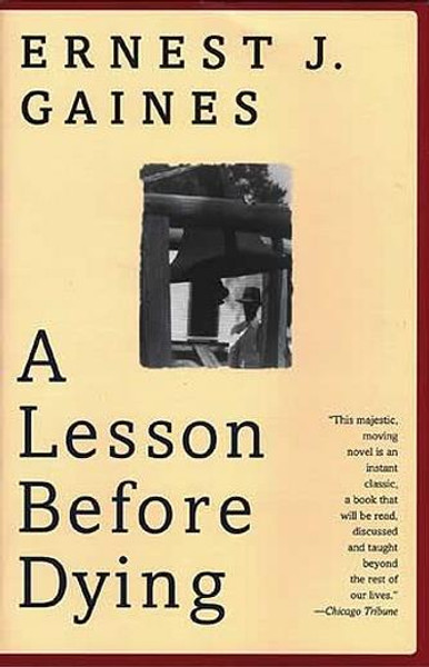 A Lesson Before Dying Novel Text