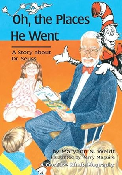 Oh, The Places He Went: A Story About Dr. Seuss Novel Text