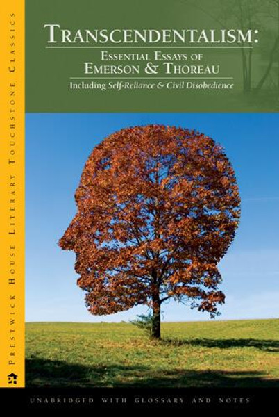 Transcendentalism: Essential Essays of Emerson and Thoreau Text