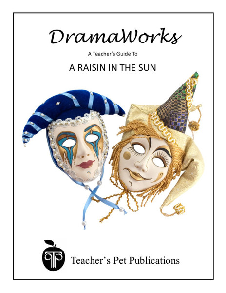 A Raisin in the Sun DramaWorks Guide