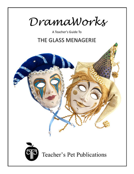 The Glass Menagerie DramaWorks Guide
