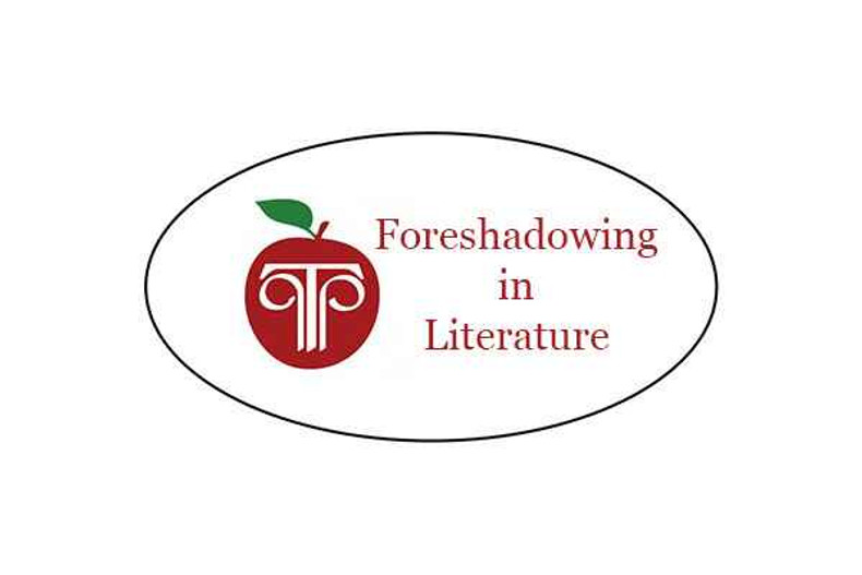 Foreshadowing in Literature: Why Studying It Is So Important