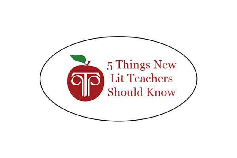 New to Teaching Literature?  5 Things You Should Know