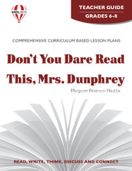 Don't You Dare Read This Mrs. Dunphrey Novel Unit Teacher Guide