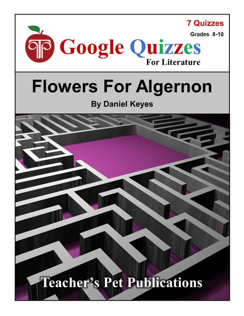 Flowers For Algernon Google Forms Quizzes | Google Classroom | Distance ...
