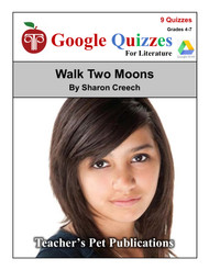 Walk Two Moons Google Forms Quizzes