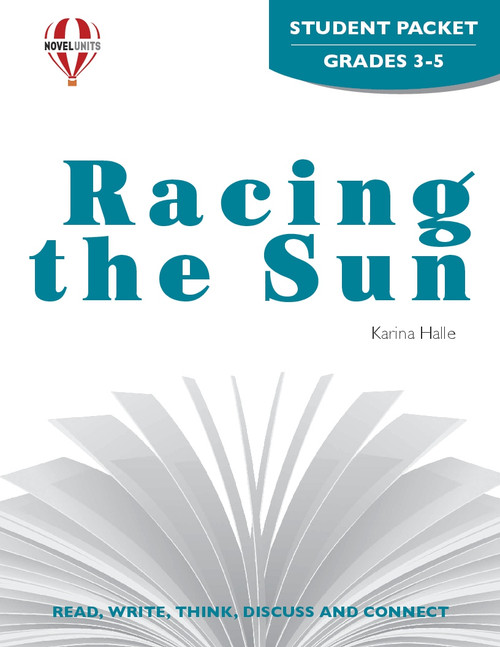 Ty Rides Racing The Sun Racing The Sun Novel Unit Student Packet