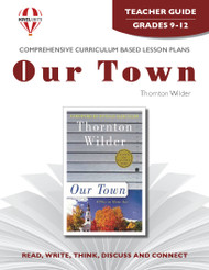 Our Town Novel Unit Teacher Guide